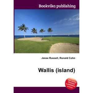  Wallis (island) Ronald Cohn Jesse Russell Books