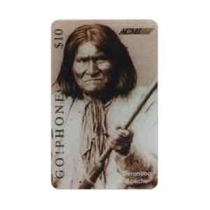   Card $10. Geronimo   Apache (Indian Series by ACMI) 