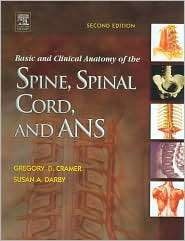 Basic and Clinical Anatomy of the Spine, Spinal Cord, and ANS 