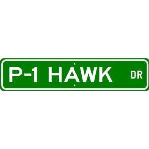  P 1 P1 HAWK Street Sign   High Quality Aluminum: Sports 
