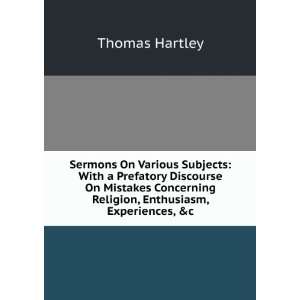  Religion, Enthusiasm, Experiences, &c Thomas Hartley Books