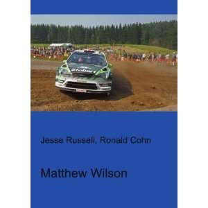  Matthew Wilson Ronald Cohn Jesse Russell Books