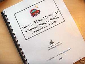 Home Based Work From at Home Make Money MOBILE NOTARY  
