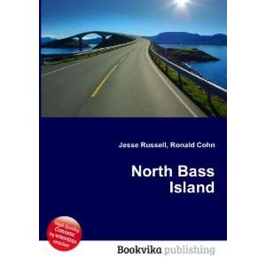 North Bass Island Ronald Cohn Jesse Russell  Books