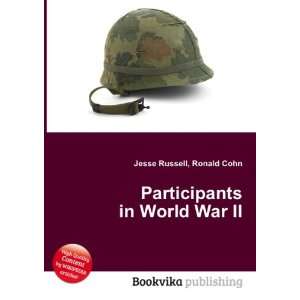  Participants in World War II Ronald Cohn Jesse Russell 