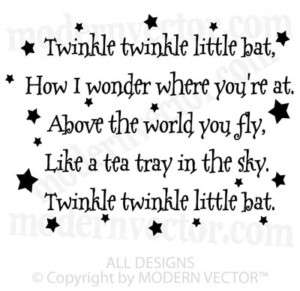 Alice in Wonderland Quote Vinyl Wall Decal TWINKLE BAT  