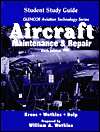 Aircraft Maintenance and Repair, Student Guide, (0028034619), Michael 