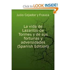   Lazarillo de Tormes y de sus fortunas y adversidades (Spanish Edition