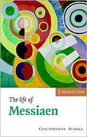   Messiaen, (0521635470), Christopher Dingle, Textbooks   