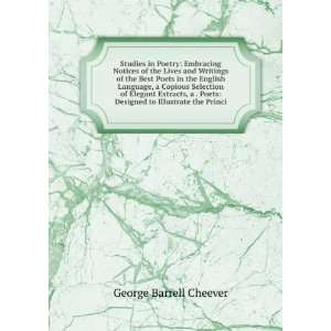    Designed to Illustrate the Princi George Barrell Cheever Books