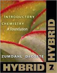 Introductory Chemistry A Foundation, Hybrid (with eBook in OWL 