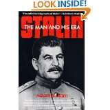 Stalin The Man and His Era by Adam Bruno Ulam (Dec 1, 1987)