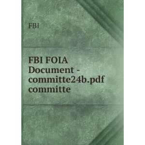  FBI FOIA Document   committe24b.pdf committe FBI Books