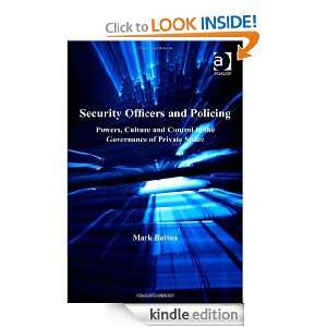 Security Officers and Policing: Powers, Culture and Control in the 
