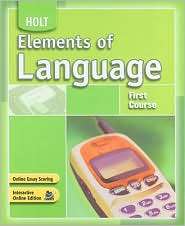 Holt Elements of Language: Student Edition Grade 7 2007, (0030796784 