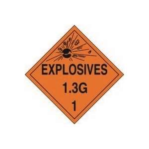  DOT Placards EXPLOSIVES 1.3G (W/GRAPHIC) 10 3/4 x 10 3/4 