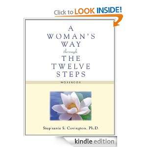   Twelve Steps Workbook: Stephanie Covington:  Kindle Store