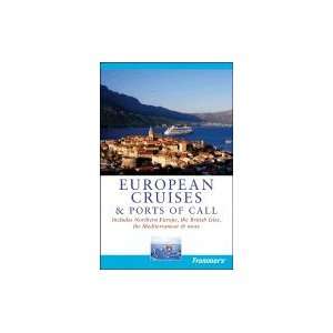   European Cruises & Ports of Call 5TH EDITION [PB,2008] Books