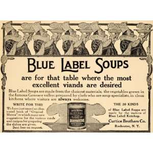  1908 Ad Chefs Blue Label Soups Curtice Brothers Company 