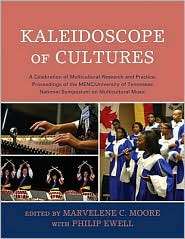 Kaleidoscope of Cultures A Celebration of Multicultural Research and 