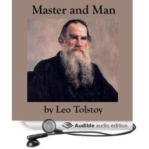  Master and Man (Audible Audio Edition): Leo Tolstoy 