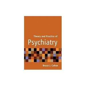  Theory & Practice of Psychiatry Books