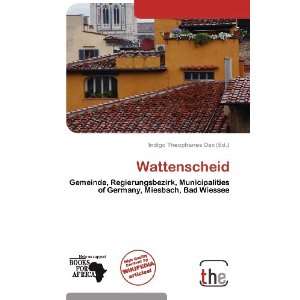  Wattenscheid (9786138672302) Indigo Theophanes Dax Books