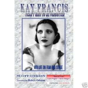 Actress Kay Francis Biography NEW BOOK 2nd Edition  