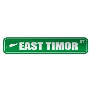 EAST TIMOR ST  STREET SIGN COUNTRY