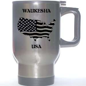 US Flag   Waukesha, Wisconsin (WI) Stainless Steel Mug 