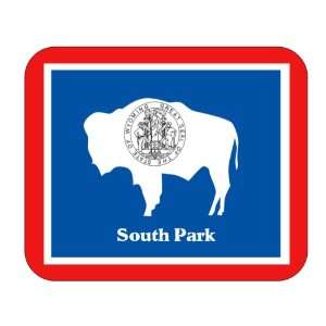  US State Flag   South Park, Wyoming (WY) Mouse Pad 