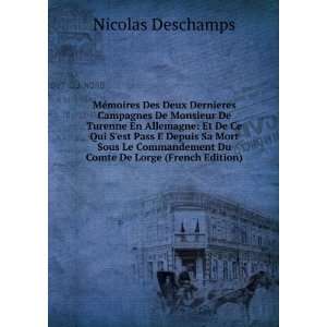   Du Comte De Lorge (French Edition) Nicolas Deschamps Books