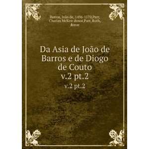  Da Asia de JoÃ£o de Barros e de Diogo de Couto. v.2 pt.2 