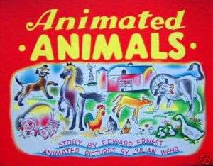 1943 Animated Animals Animation Book By Julian Wehr  