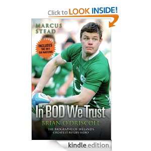 Brian ODriscoll The Biography Marcus Stead  Kindle 