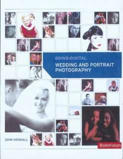   Going Digital   Wedding and Portrait Photography by 