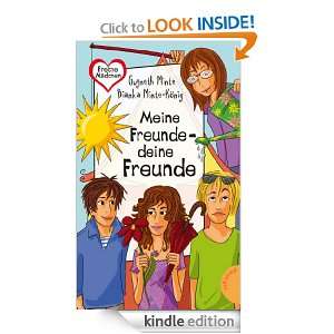 Meine Freunde   deine Freunde (German Edition): Bianka Minte König 
