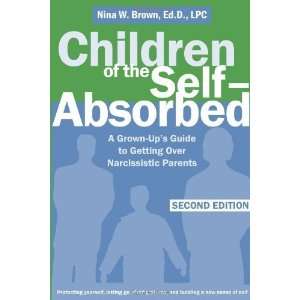   Over Narcissistic Parents [Paperback] Nina Brown EdD LPC Books