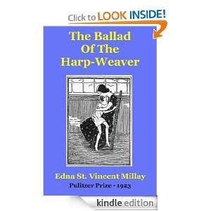 The Ballad Of The Harp Weaver Edna St. Vincent Millay  