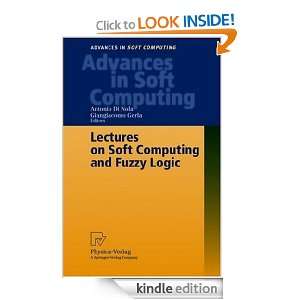 Lectures on Soft Computing and Fuzzy Logic Antonio Di Nola, Antonio 
