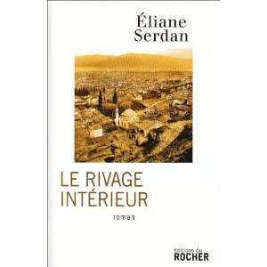  Le Rivage intérieur Eliane Serdan Books