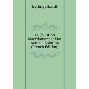   donienne Etat Actuel  Solution (French Edition) Ed Engelhardt Books