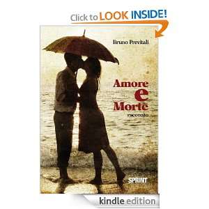 Amore e morte (Italian Edition) Bruno Previtali  Kindle 