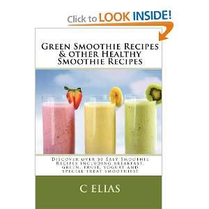   breakfast smoothies, green smoothies, healthy  treat smoothies and
