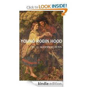   ROBIN HOOD (ILLUSTRATED) G. MANVILLE FENN  Kindle Store