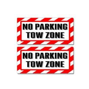   Tow Zone Sign   Alert Warning   Set of 2   Window Business Stickers