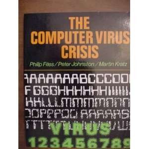   Virus Crisis Philip Fites, Peter Johnston, Martin Kratz Books