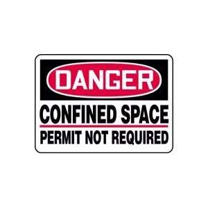  DANGER CONFINED SPACE PERMIT NOT REQUIRED 10 x 14 Dura 
