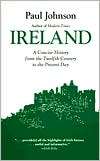 Ireland A Concise History from the Twelfth Century to the Present Day 