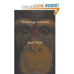  Thinking Animals Why Animal Studies Now? [Paperback 